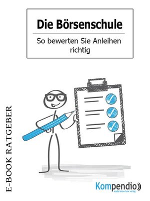 cover image of Die Börsenschule--So bewerten Sie Anleihen richtig